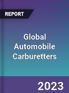 Global Automobile Carburetters Industry