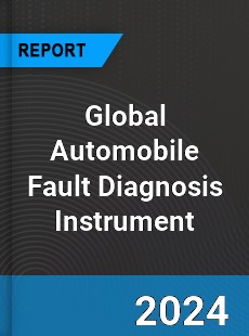 Global Automobile Fault Diagnosis Instrument Industry