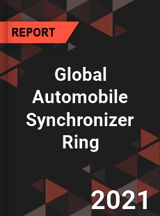 Global Automobile Synchronizer Ring Market