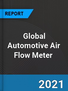 Global Automotive Air Flow Meter Market