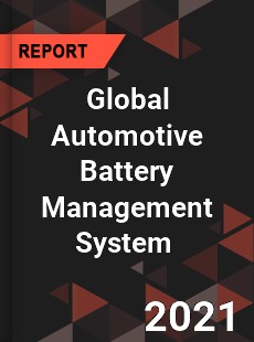 Global Automotive Battery Management System Market