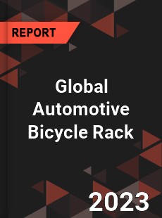 Global Automotive Bicycle Rack Market