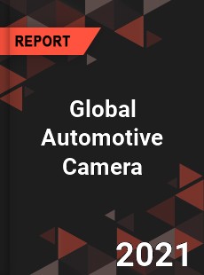 Global Automotive Camera Market