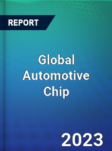 Global Automotive Chip Market