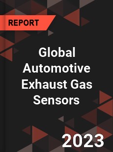 Global Automotive Exhaust Gas Sensors Market