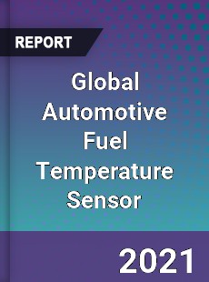 Global Automotive Fuel Temperature Sensor Market