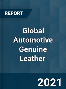 Global Automotive Genuine Leather Market