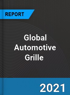 Global Automotive Grille Market