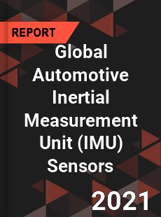 Global Automotive Inertial Measurement Unit Sensors Market