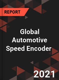 Global Automotive Speed Encoder Market