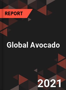 Global Avocado Market