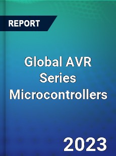 Global AVR Series Microcontrollers Market