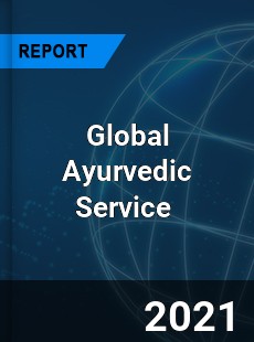 Ayurvedic Service Market