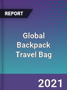 Global Backpack Travel Bag Market