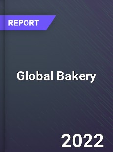 Global Bakery Market