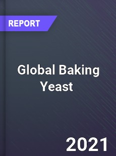 Global Baking Yeast Market