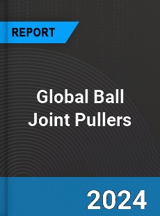 Global Ball Joint Pullers Industry