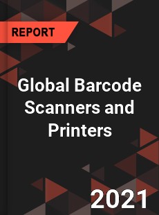 Global Barcode Scanners and Printers Market