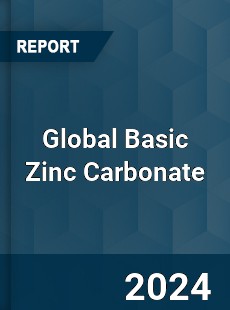 Global Basic Zinc Carbonate Industry