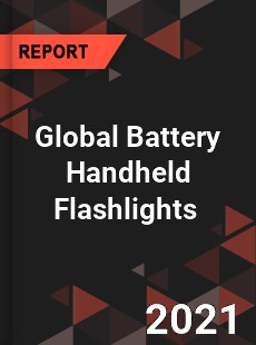 Global Battery Handheld Flashlights Market