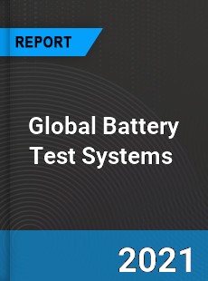 Global Battery Test Systems Market