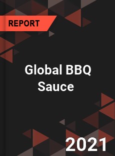 Global BBQ Sauce Market