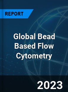 Global Bead Based Flow Cytometry Industry