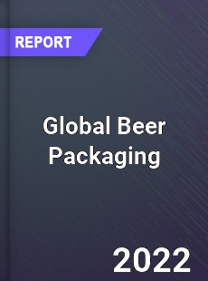 Global Beer Packaging Market