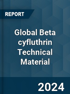 Global Beta cyfluthrin Technical Material Industry