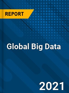 Global Big Data Market