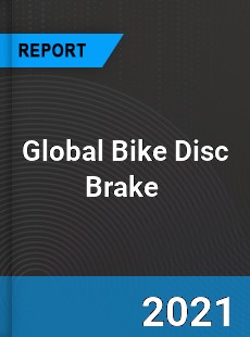 Global Bike Disc Brake Market