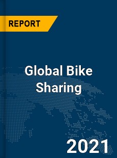 Global Bike Sharing Market