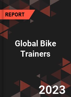 Global Bike Trainers Market