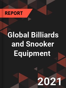 Global Billiards and Snooker Equipment Market