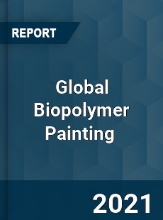 Global Biopolymer Painting Market