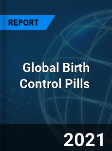 Global Birth Control Pills Market