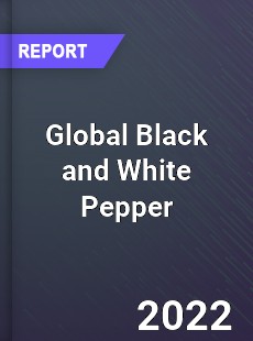 Global Black and White Pepper Market