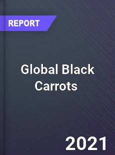 Global Black Carrots Market