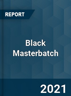 Global Black Masterbatch Market