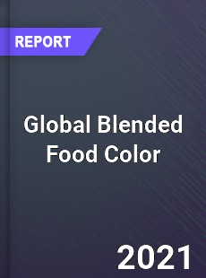 Global Blended Food Color Industry