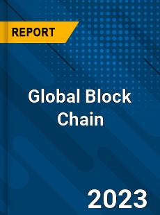 Global Block Chain Industry