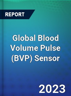 Global Blood Volume Pulse Sensor Market