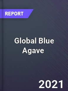 Global Blue Agave Market