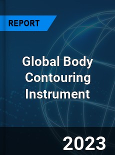 Global Body Contouring Instrument Industry