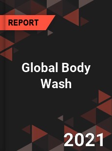 Global Body Wash Market