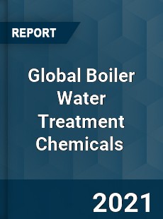 Global Boiler Water Treatment Chemicals Market