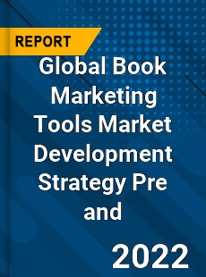 Global Book Marketing Tools Market Development Strategy Pre and