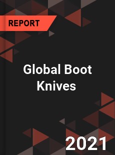 Global Boot Knives Market