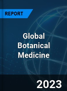 Global Botanical Medicine Industry