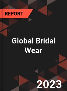 Global Bridal Wear Market